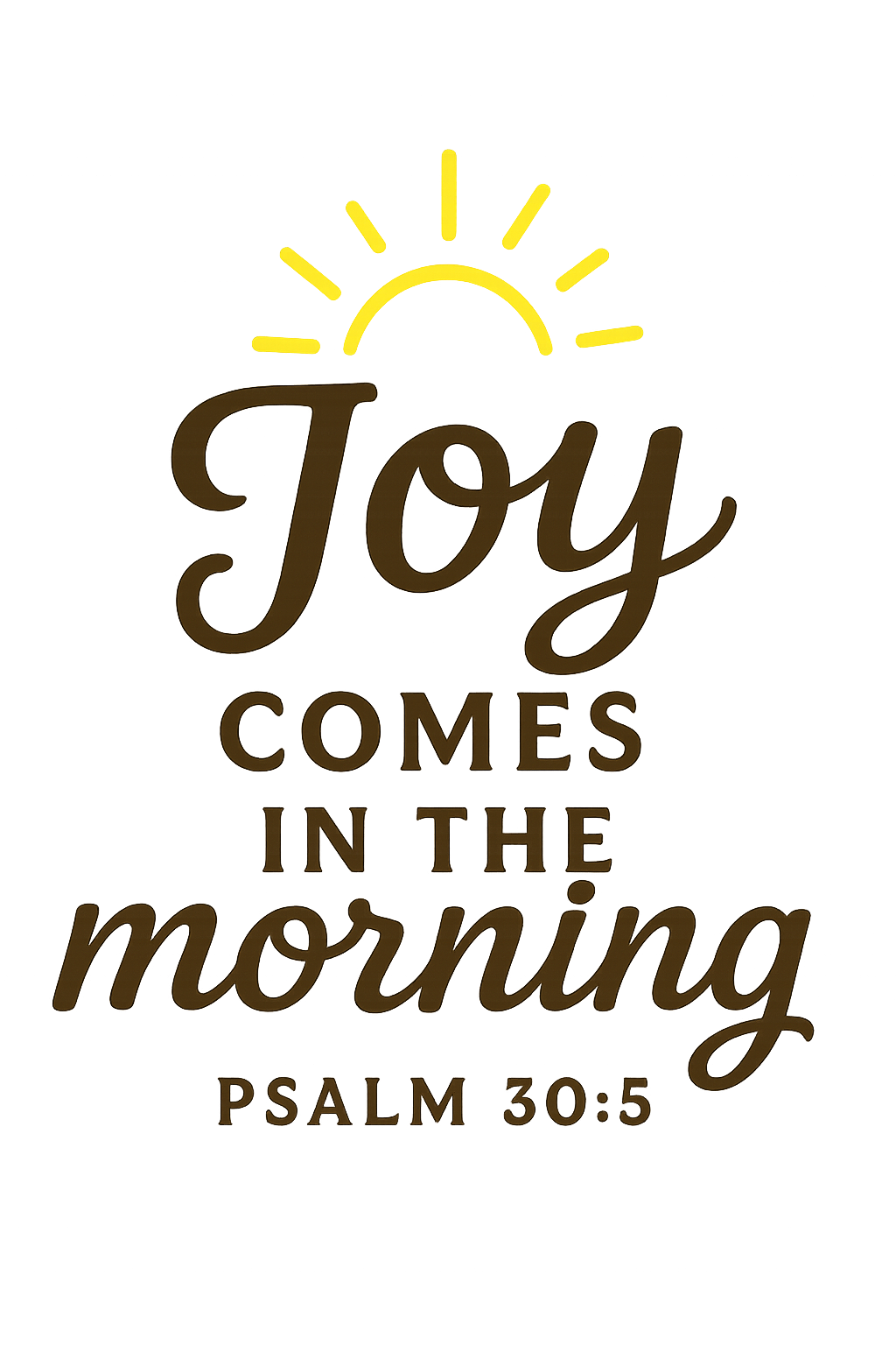 Joy Comes in the Morning Collection