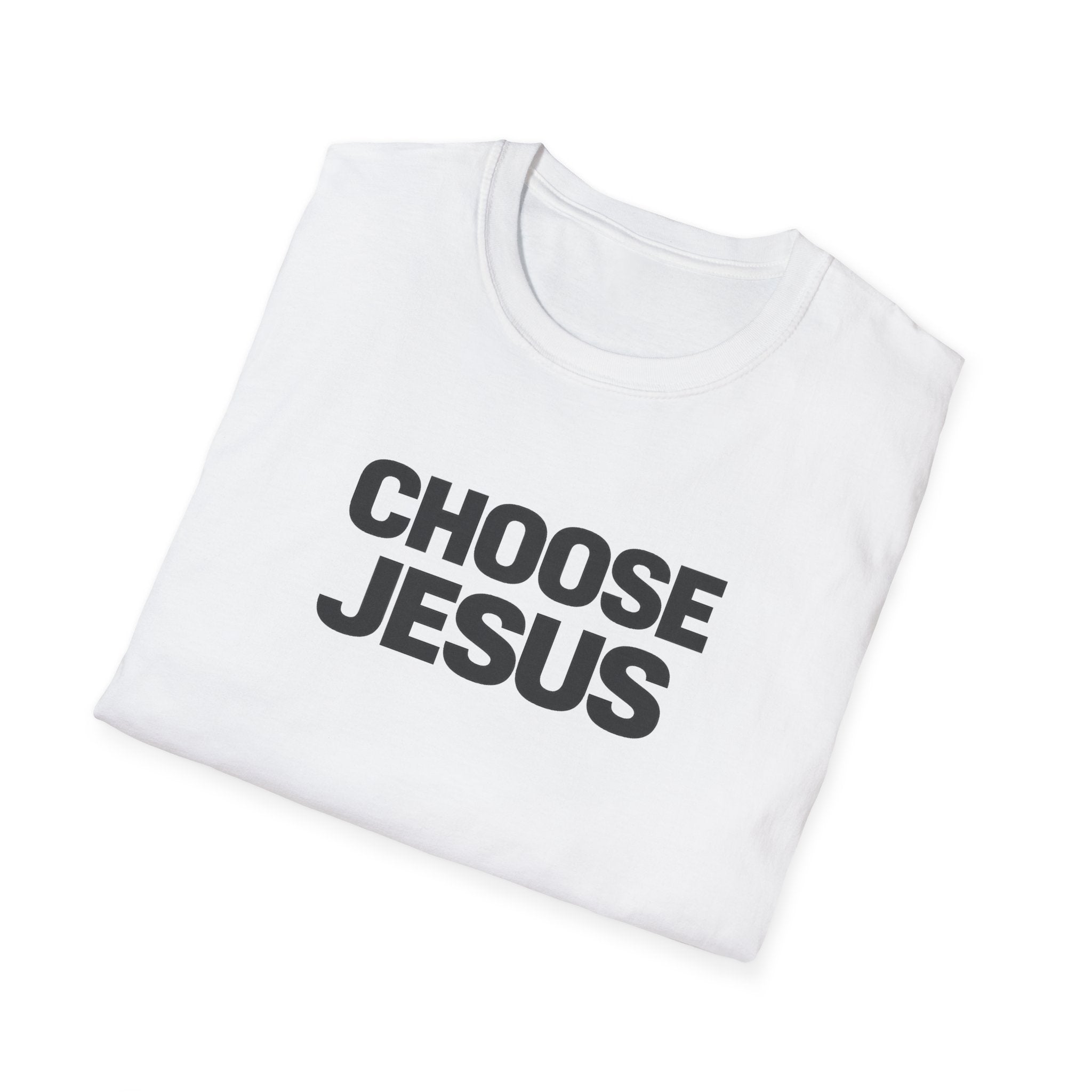 Choose Jesus T-Shirt — Christian Faith Graphic Tee