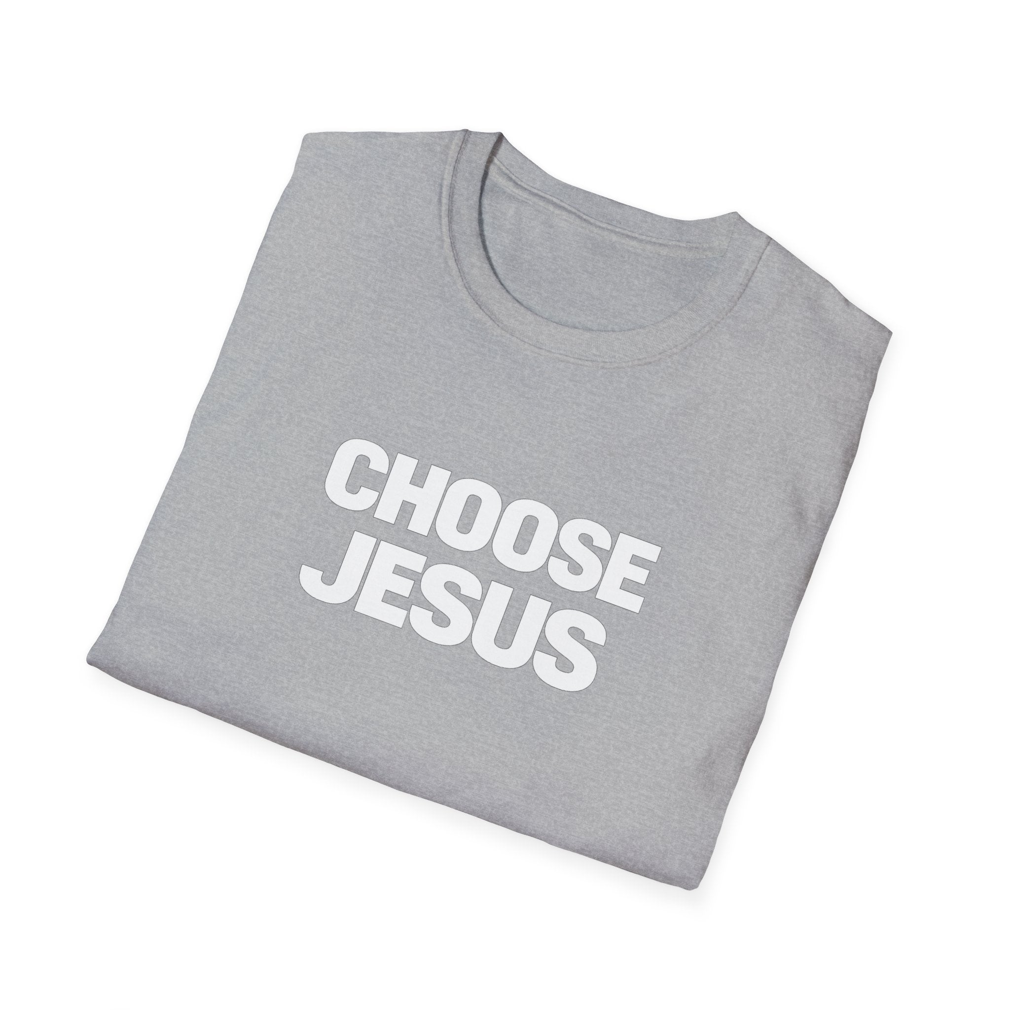 Choose Jesus T-Shirt — Subtle White Faith Graphic Tee