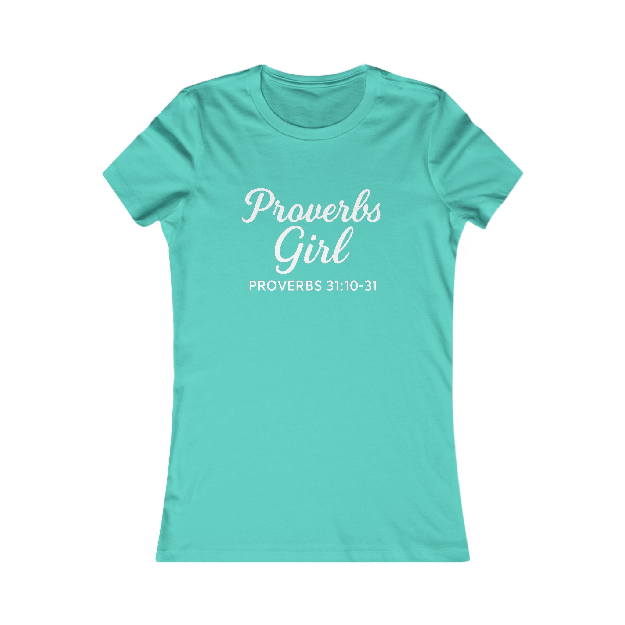 Proverbs Girl Tee, Women's Inspirational T-Shirt, Faith-Based Apparel, Christian Gift, Casual Wear