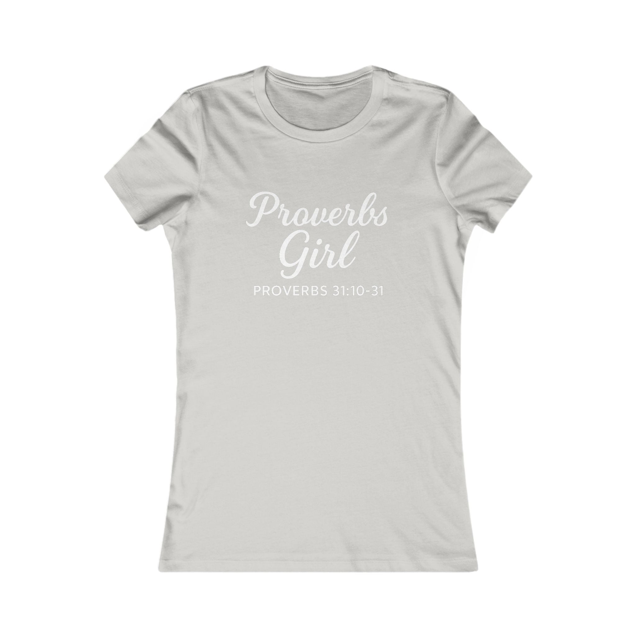 Proverbs Girl Tee, Women's Inspirational T-Shirt, Faith-Based Apparel, Christian Gift, Casual Wear