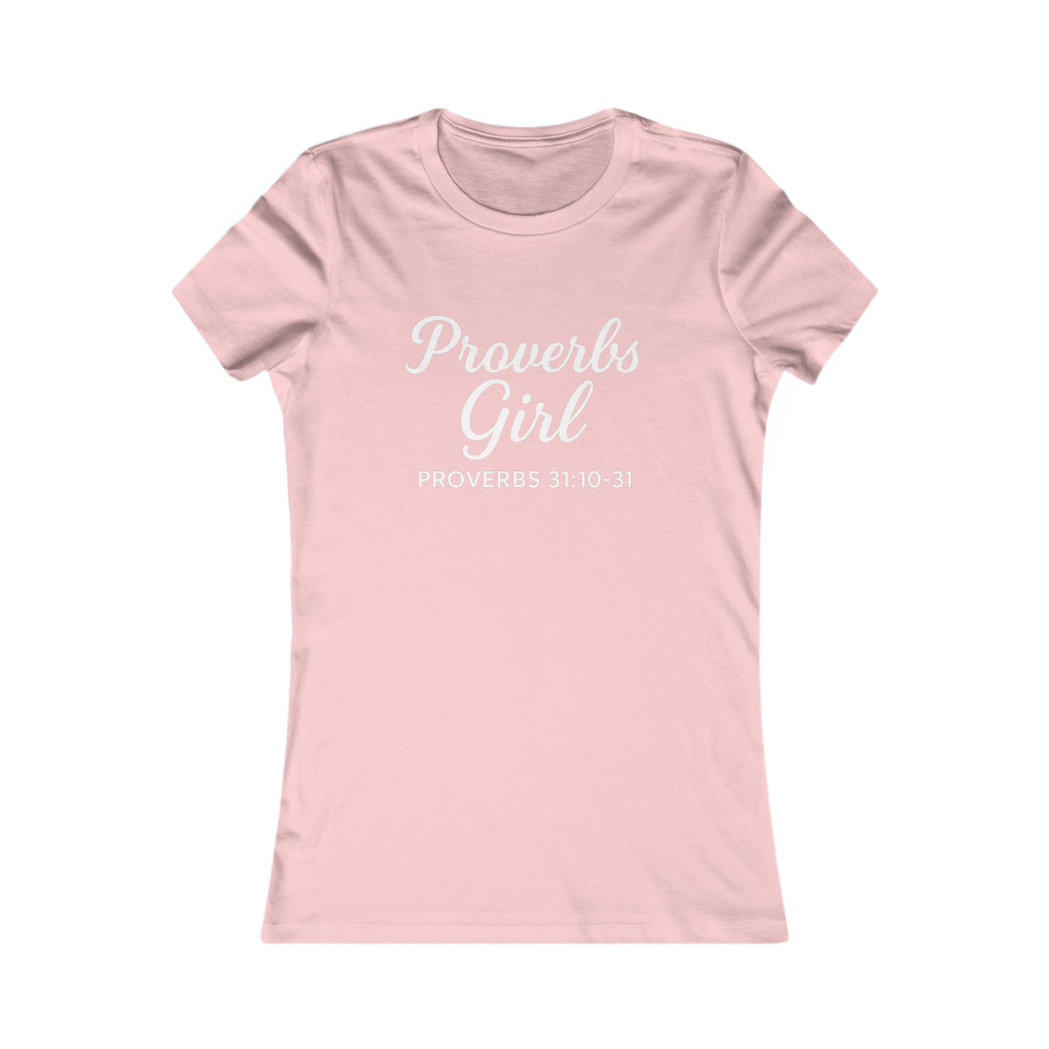 Proverbs Girl Tee, Women's Inspirational T-Shirt, Faith-Based Apparel, Christian Gift, Casual Wear