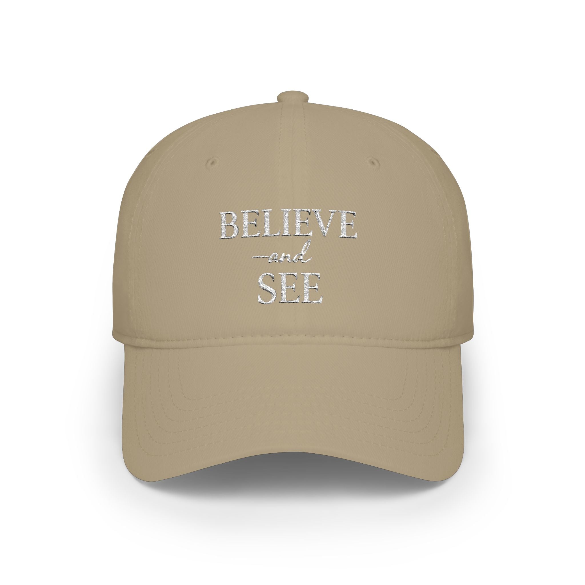 Believe and See – Faith-Inspired Unisex Baseball Cap — Inspirational Low Profile Hat