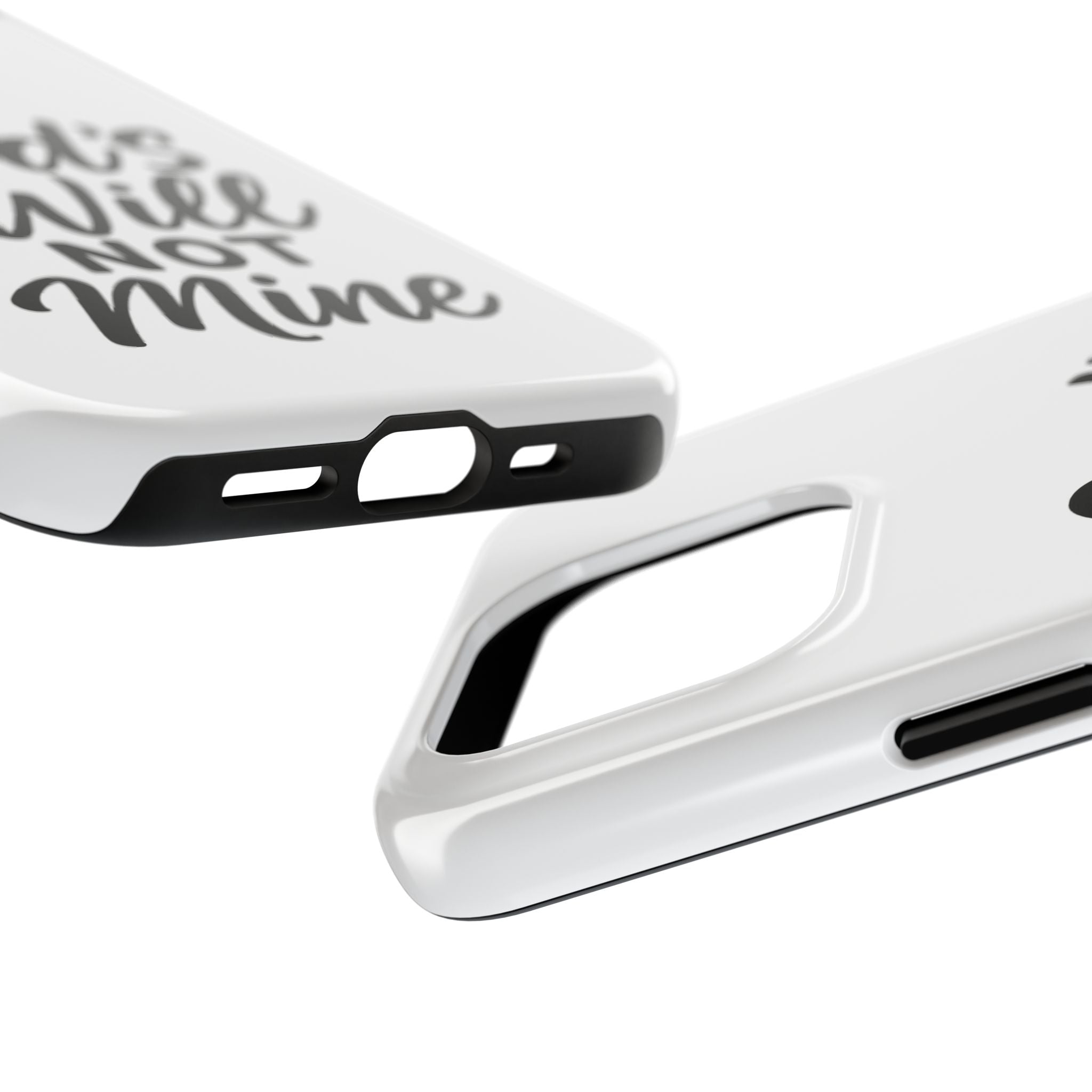 Tough Phone Case with Inspirational Quote, Durable Cases for Teens, God’s Will Not Mine Design, Gift for Friends, Unique Phone Accessories