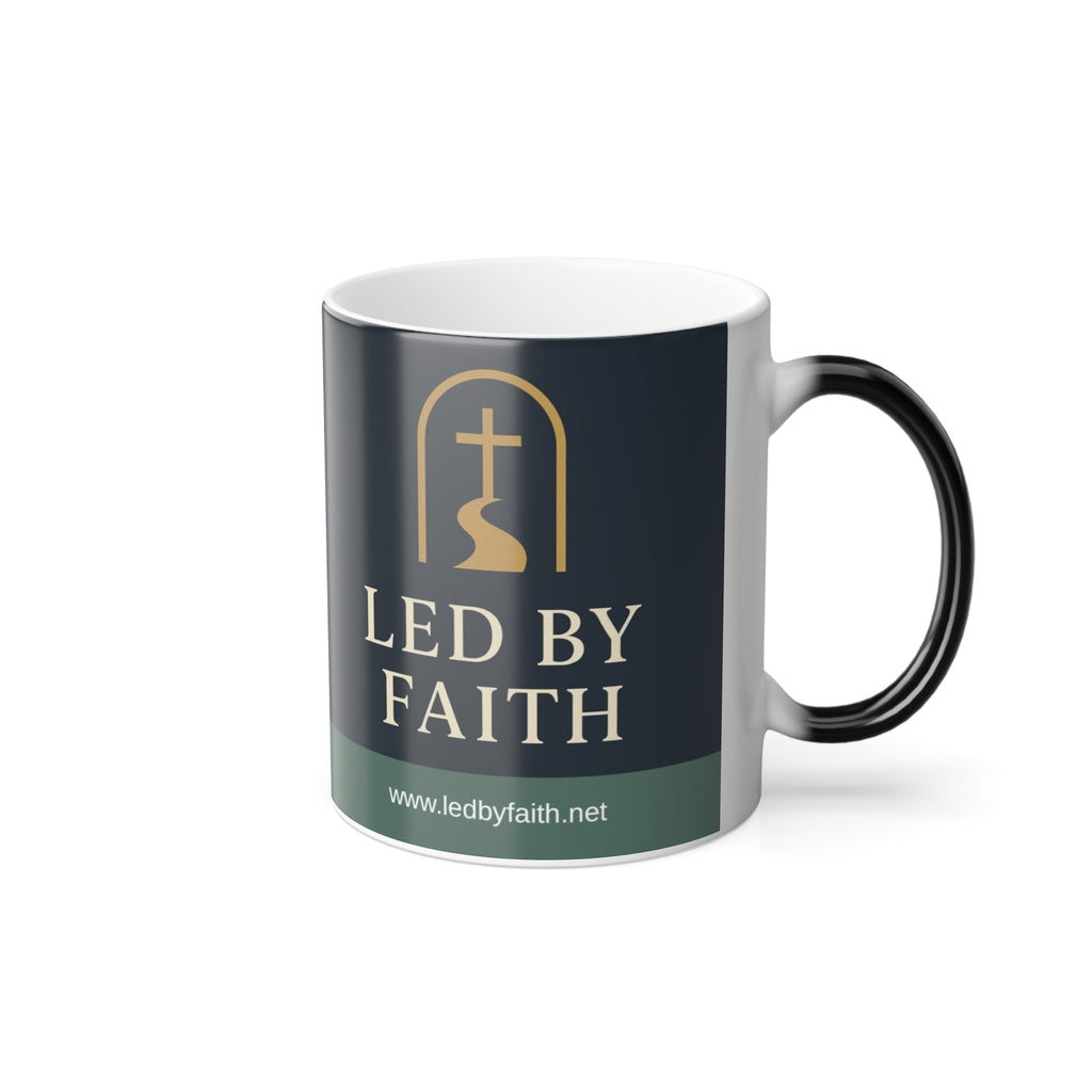Color Morphing Mug — 'Led by Faith' Inspirational Coffee Cup (11oz)