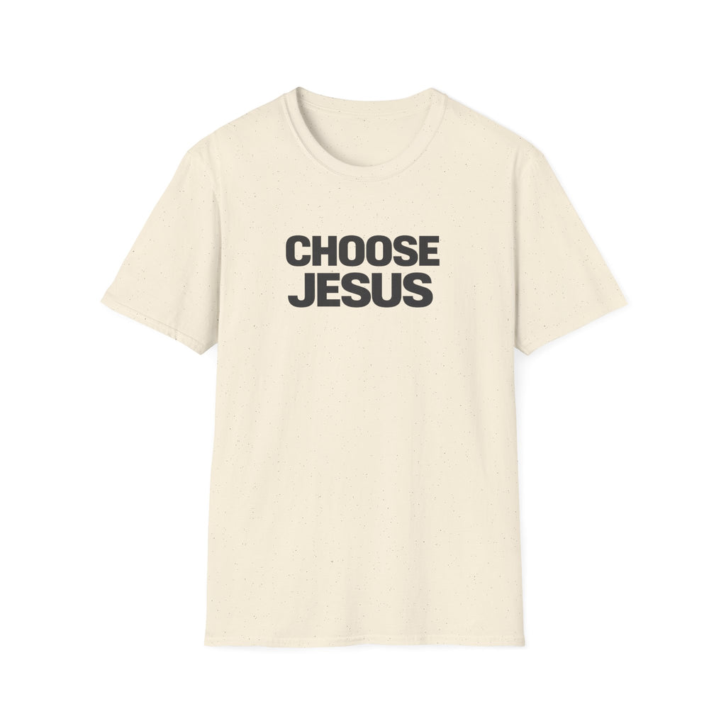 Choose Jesus T-Shirt — Christian Faith Graphic Tee