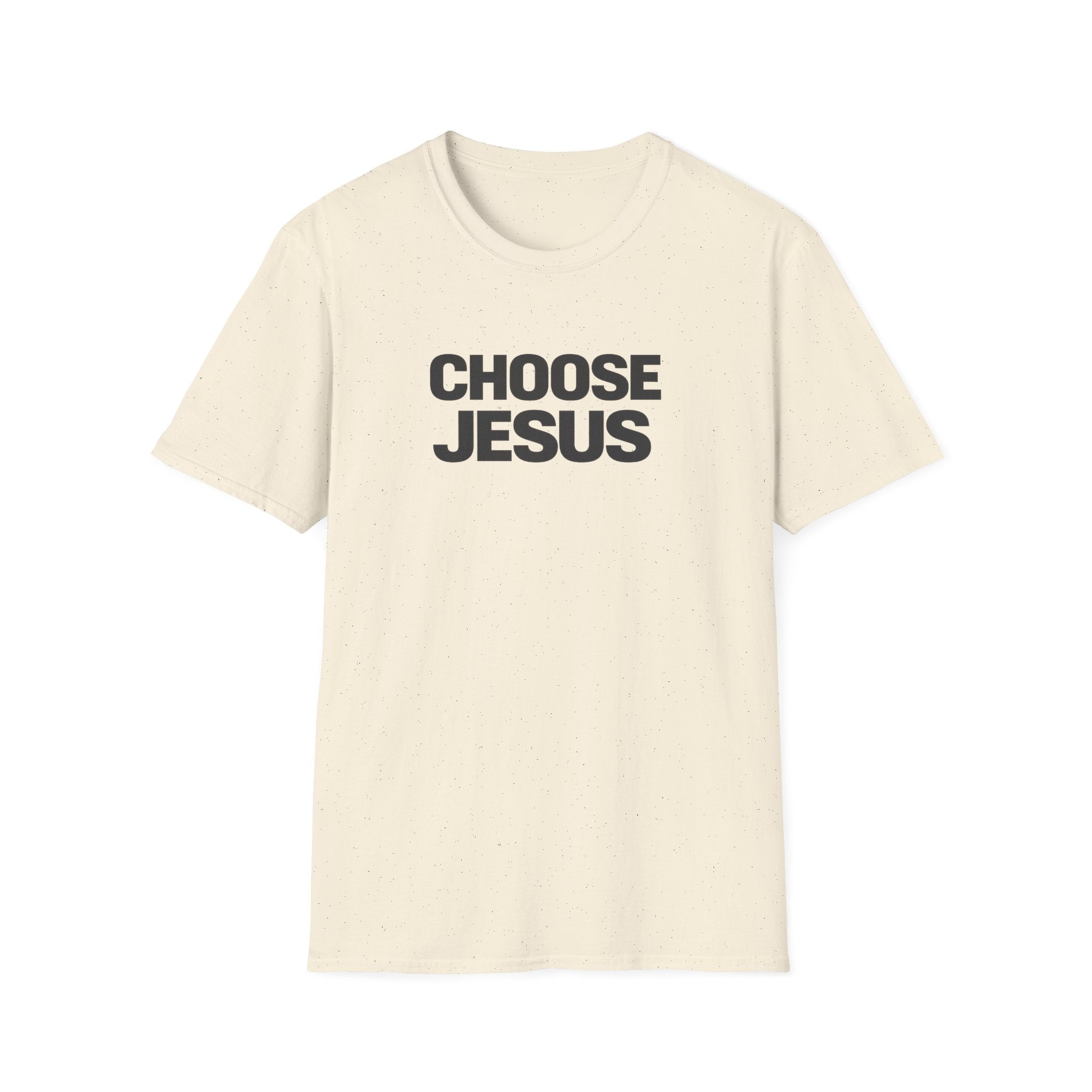 Choose Jesus T-Shirt — Christian Faith Graphic Tee