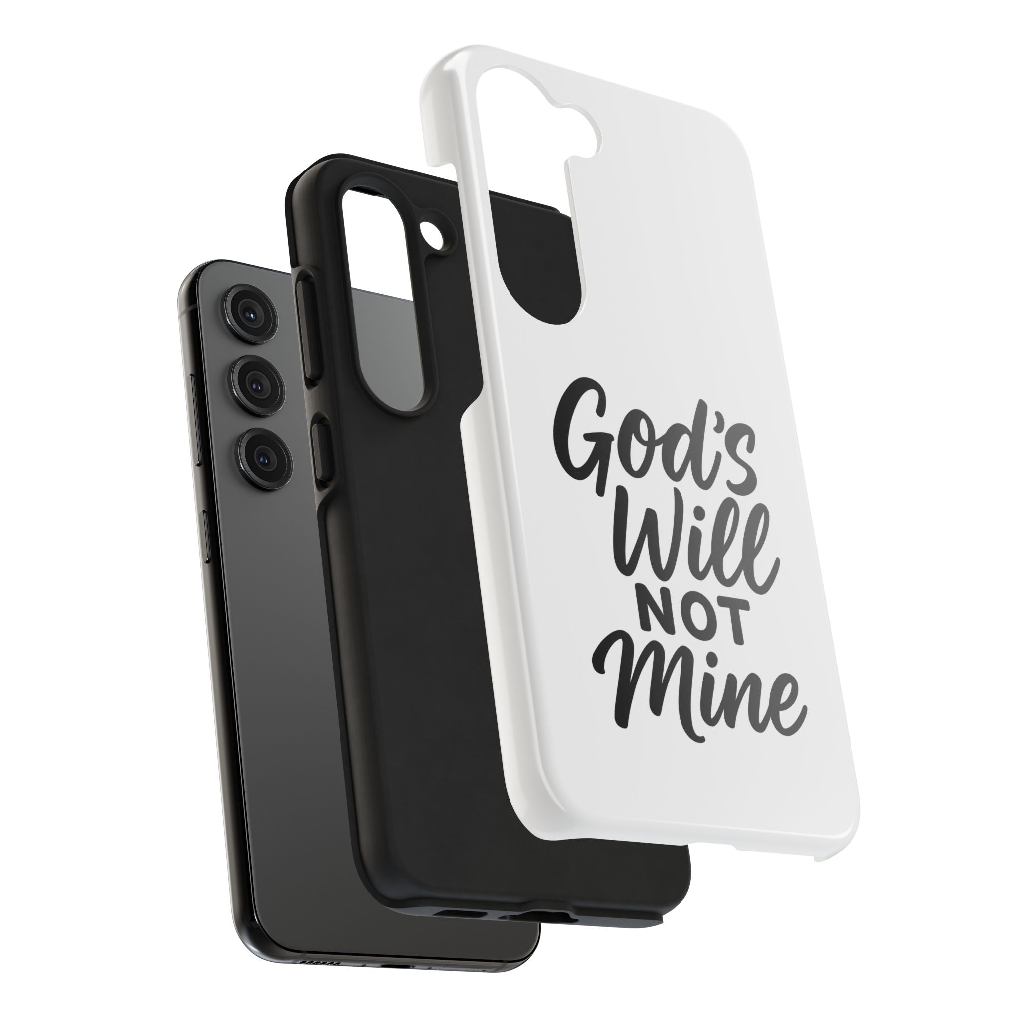 Tough Phone Case with Inspirational Quote, Durable Cases for Teens, God’s Will Not Mine Design, Gift for Friends, Unique Phone Accessories