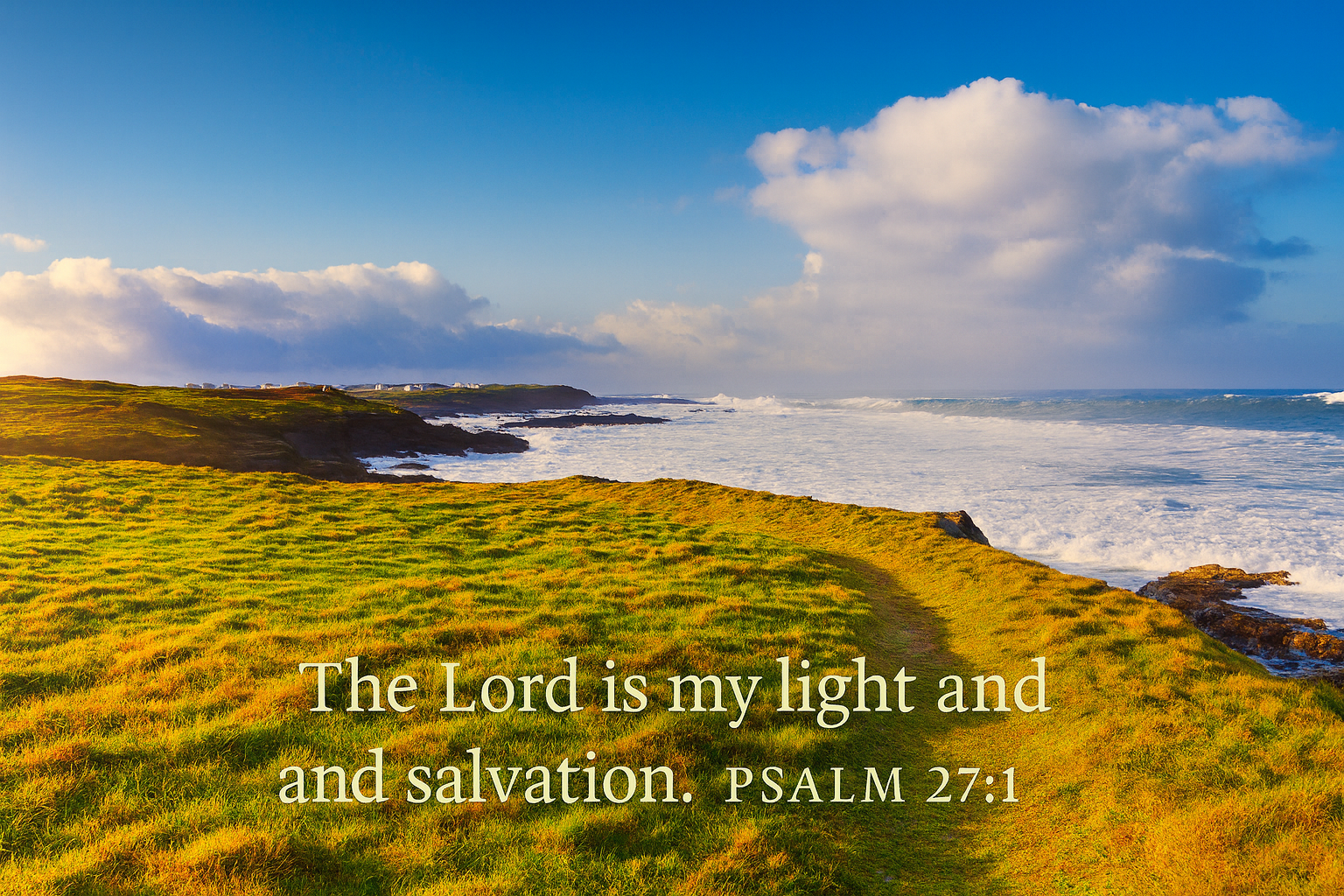 Scenic view of a grassy field with ocean and clouds, featuring a religious quote.