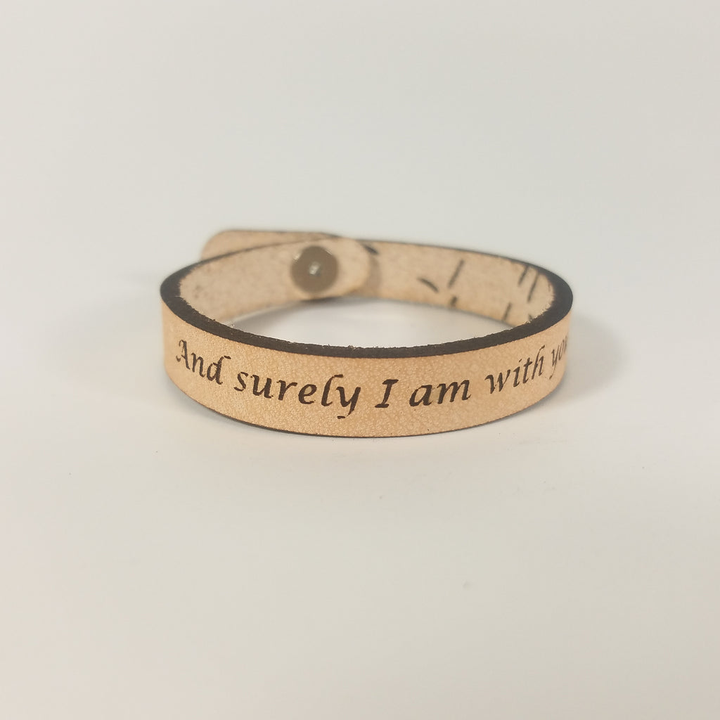 Spiritual Quote Bracelets - And surely I am with you always